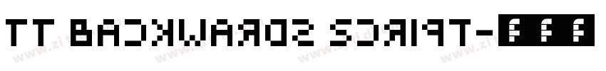 TT Backwards Script字体转换